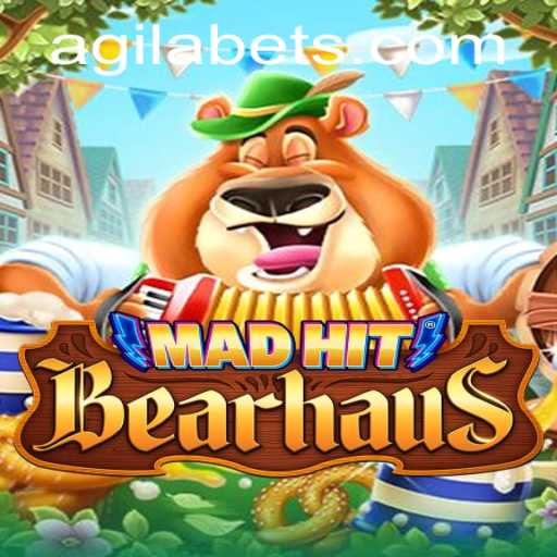 MadHitBearhaus: A New Gaming Experience with Agilabet